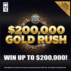 $200,000 Gold Rush Scratch-Off Game Link