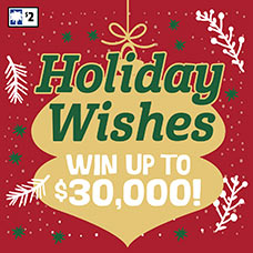 Holiday Wishes Scratch-Off Game Link