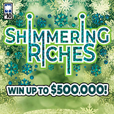 Shimmering Riches Scratch-Off Game Link